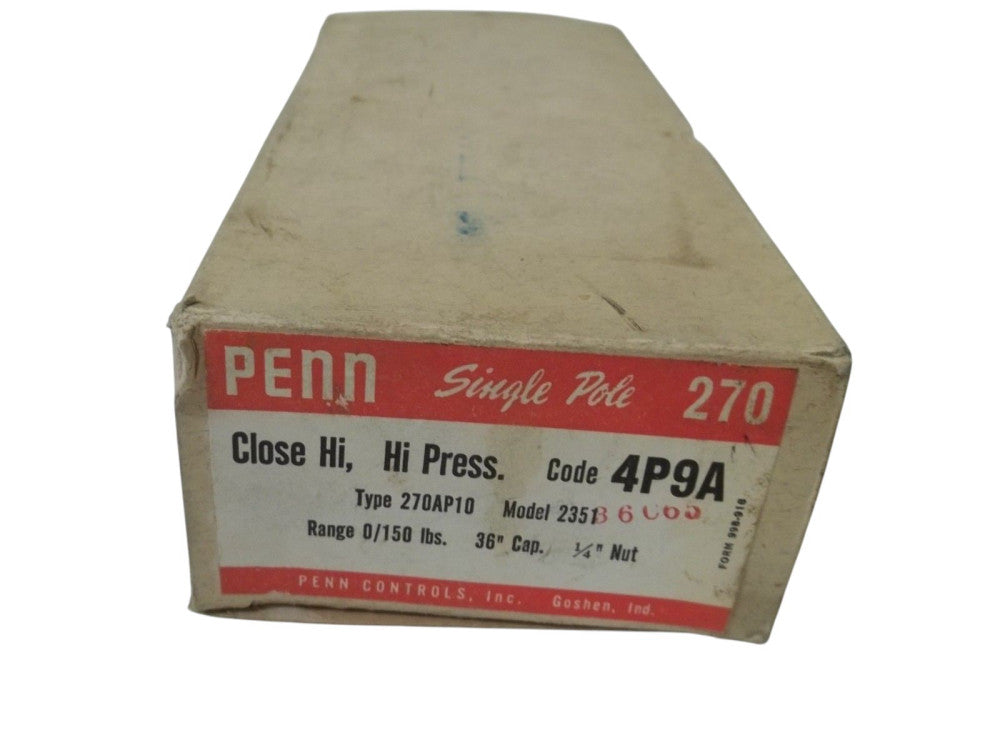 PENN 270AP10 MODEL 2351 CLOSE HI, HI PRESSURE NSMP