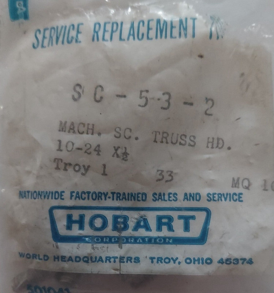 Lot of 6 - Genuine Hobart SC-053-02 Machine Screw Truss HD. 10-24 x 1/2