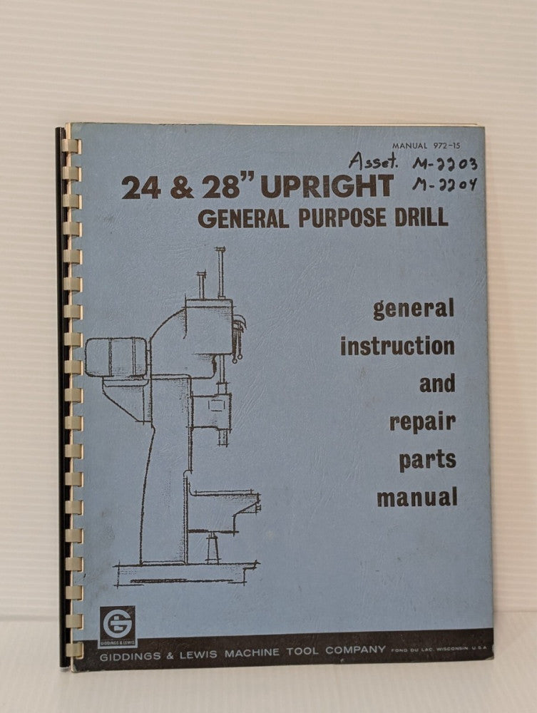 Giddings & Lewis 24" & 28" Upright General Purpose Drill Instruction Manual
