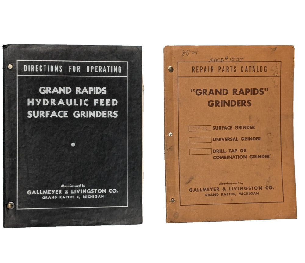 Lot of 2: Gallmeyer Livingston Hydraulic Feed Surface Grinders, Operation Manual