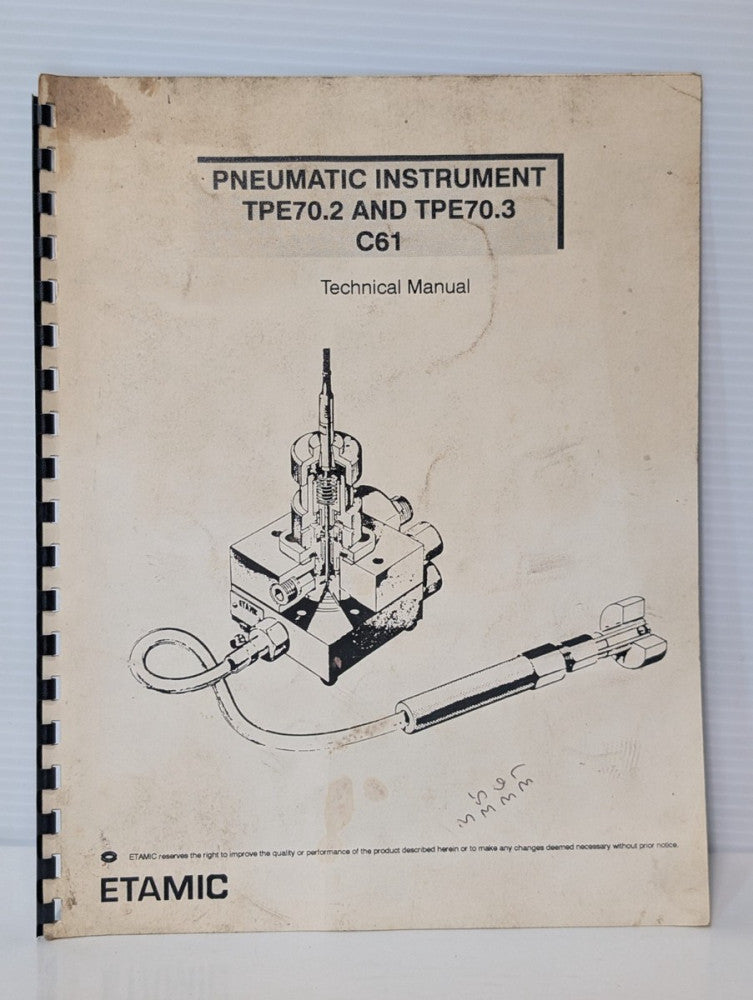 ETAMIC Technical Manual for Pneumatic Instrument TPE70.2 and TPE70.3 C61