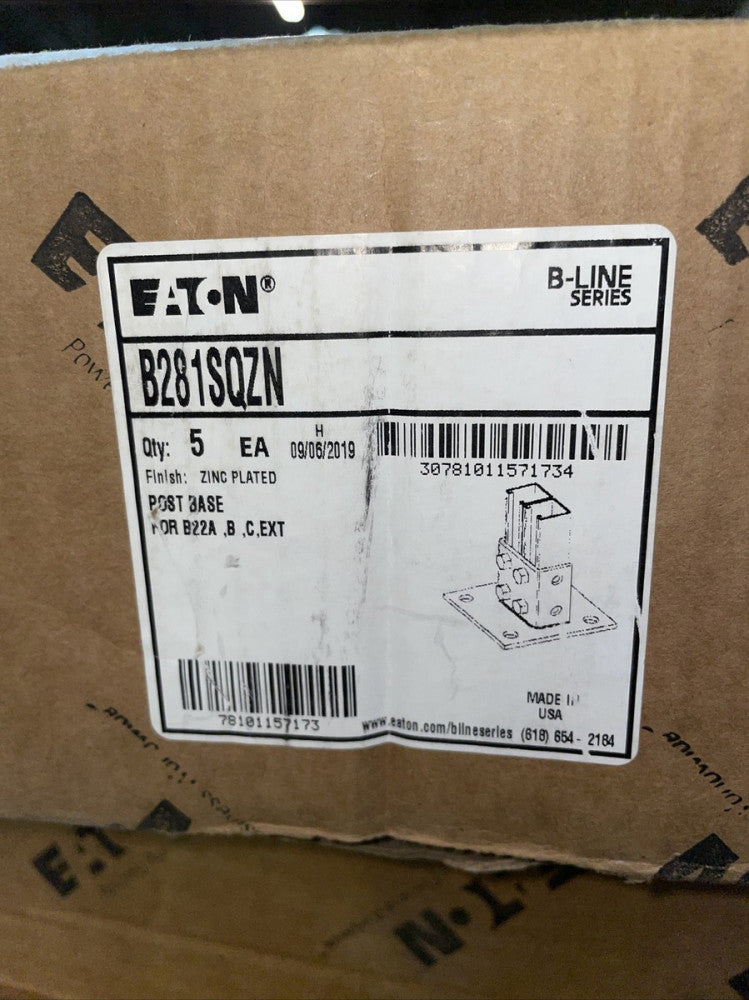 (1) BOX OF 5 EATON B281SQZN STRUT POST BASE ZINC PLATED