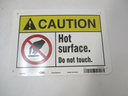 (474Y19) 7" x 10" Caution Hot Surface Do not Touch Plastic White Sign 