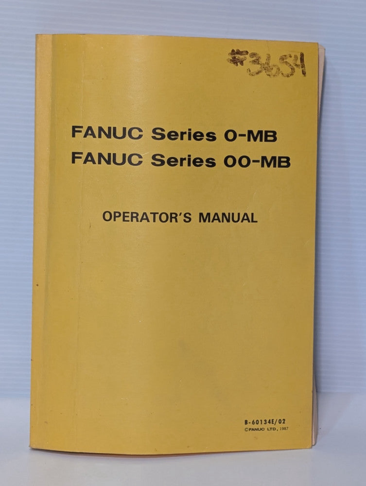 Fanuc B-60134E/02 0-MBm 00-MB CNC Controller Operator's Manual