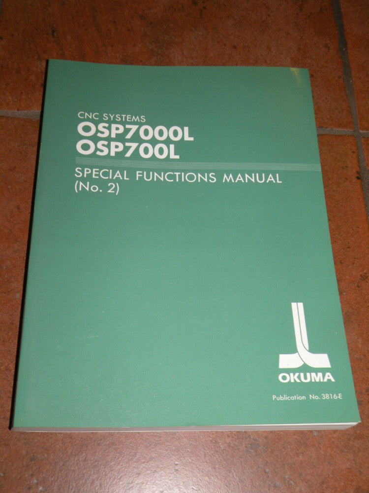 Okuma CNC System Special Function Manual (No. 2), OSP7000L, 3816-E, Used