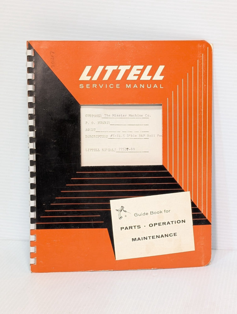 Littell 5-14.5 Double Rack & Pinion Roll Feed Parts, Operation, Service Manual