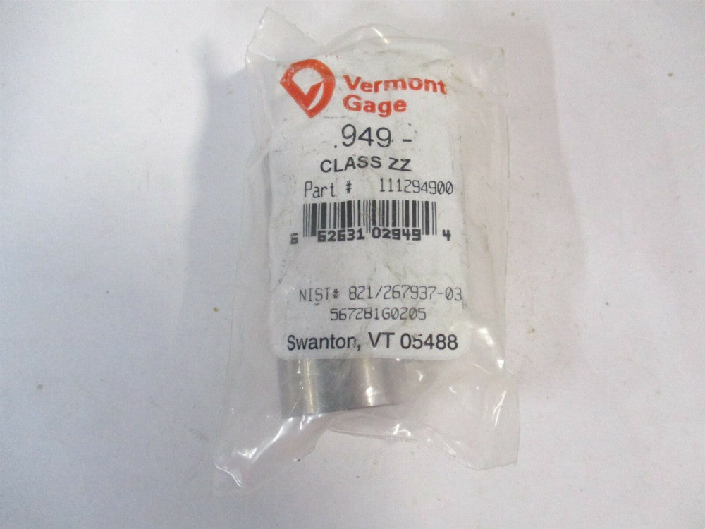 Vermont Gage (111294900) 0.949" Diam Class ZZ Minus Plug & Pin Gage 