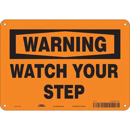 Condor 469T32 Safety Sign, 7 In Height, 10 In Width, Aluminum, Vertical