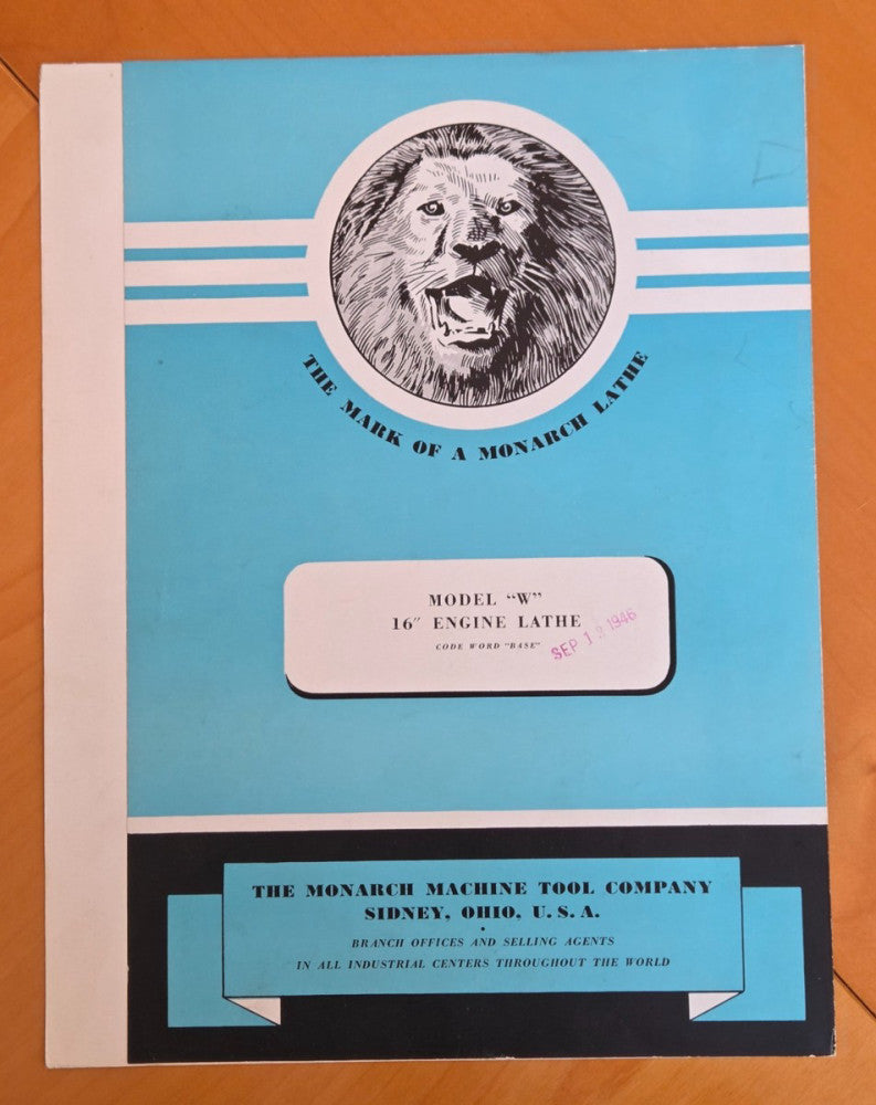 Monarch Machine Tool Model "W" 16" Engine Lathe Catalog 1943