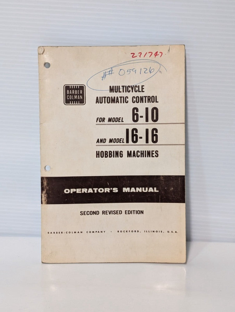 Barber-Colman 6-10 & 16-16 Multicycle Auto Hobbing Machine Operator Manual Ed. 2