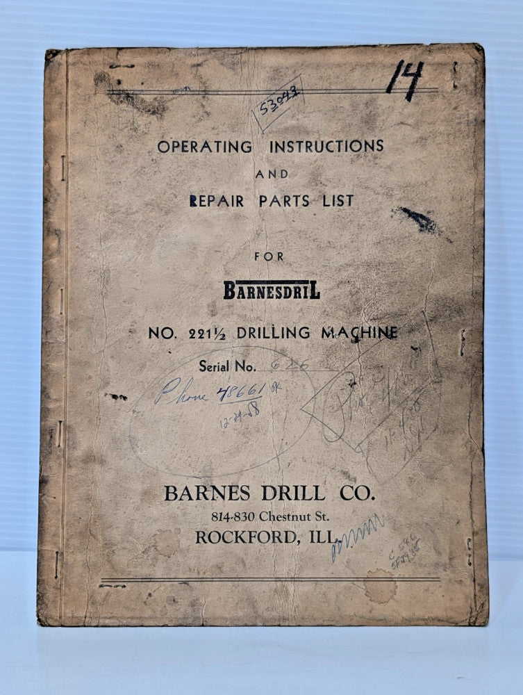 Barnes Model 221 1/2 Drill Machine Operation Manual & Parts List, as shown