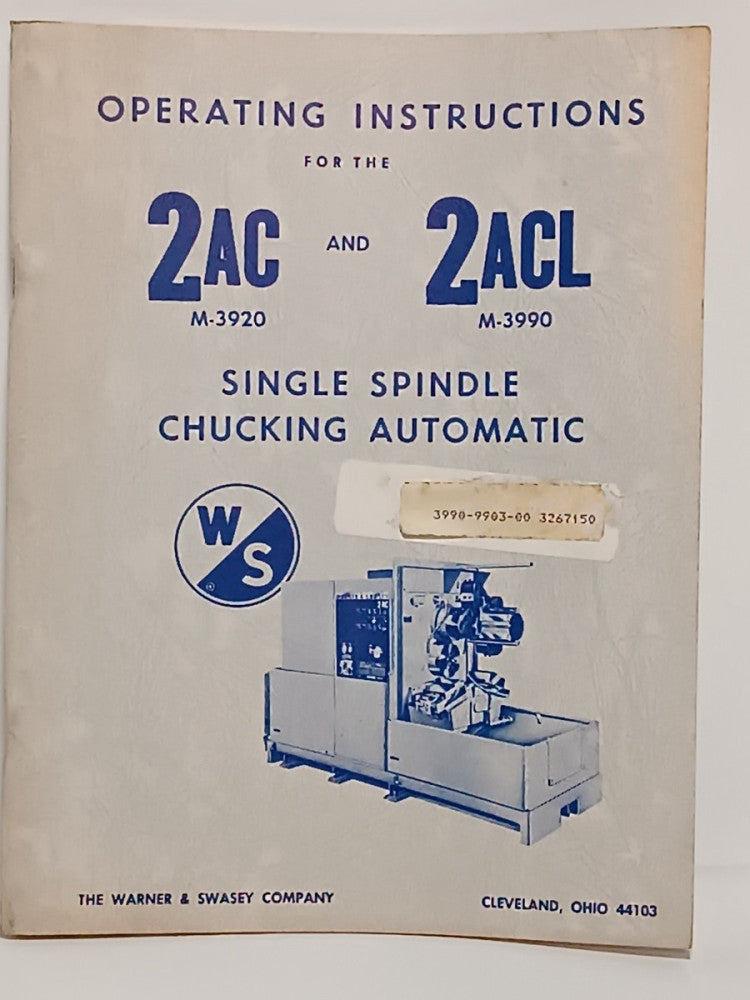 Warner & Swasey 2AC M3920 2ACL M3990 Chucking Automatic Operating Instructions