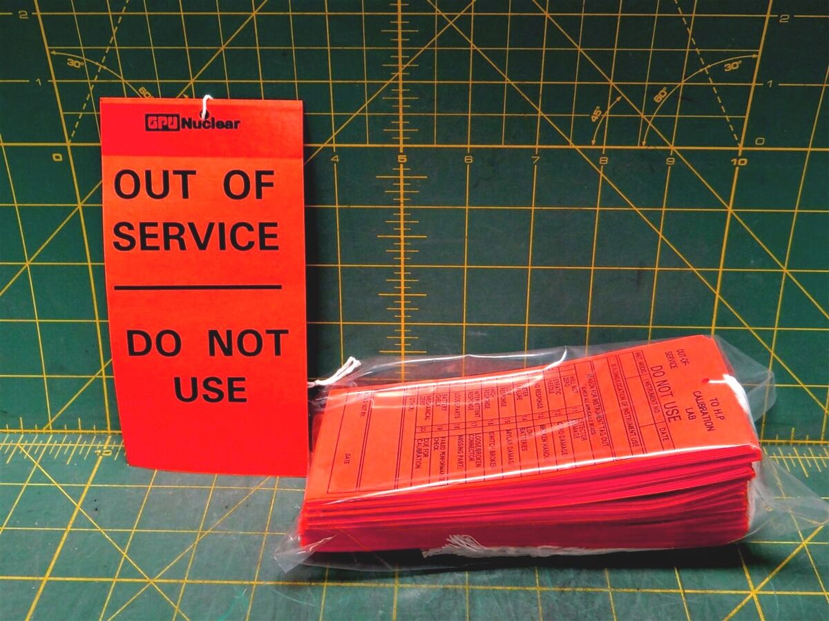 100 Count "Out of Service" "Do Not Use" Tag GPU Nuclear 6" x 3" RED ORANGE