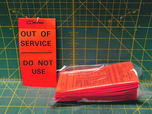 100 Count "Out of Service" "Do Not Use" Tag GPU Nuclear 6" x 3" RED ORANGE