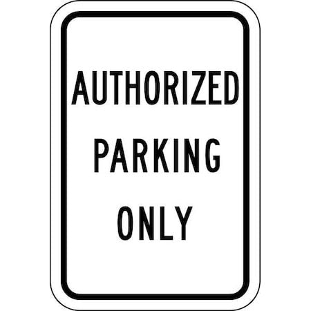 Lyle Rp-004-12Ha Authorized Parking Sign,18" X 12, Rp-004-12Ha
