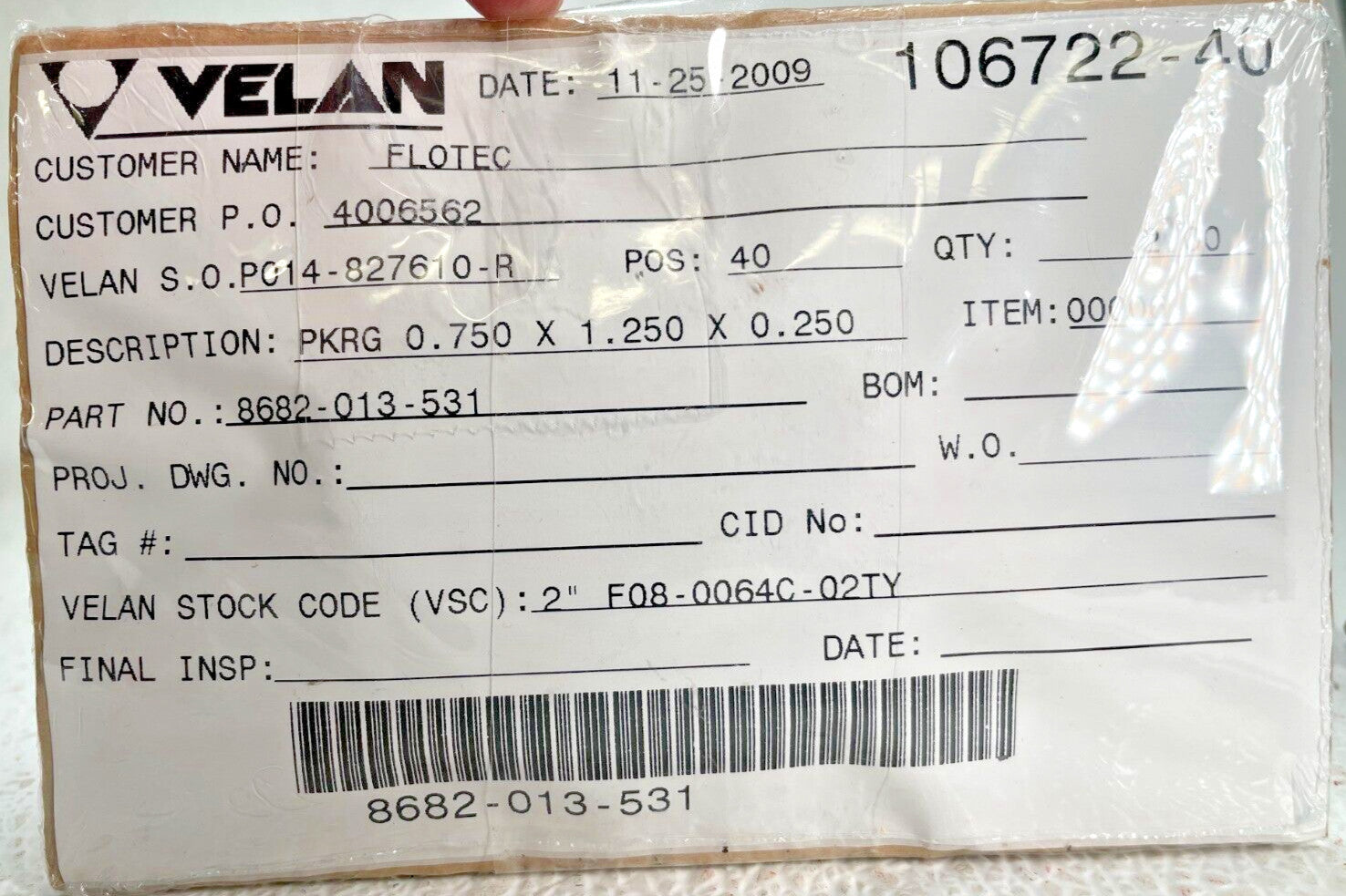 (2) VELAN 8682-013-531, PKRG 0.750 x 1.250 x 0.250, STK CODE 2" F08-0064C-02TY